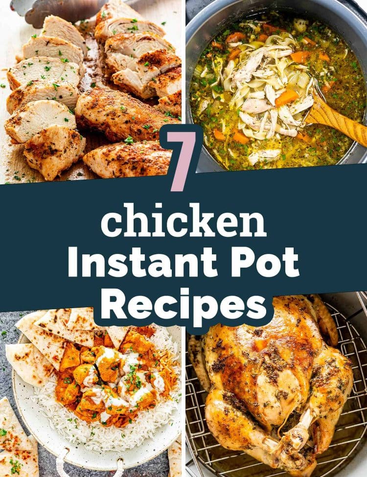 7 for 7 instant pot chicken recipes post.
