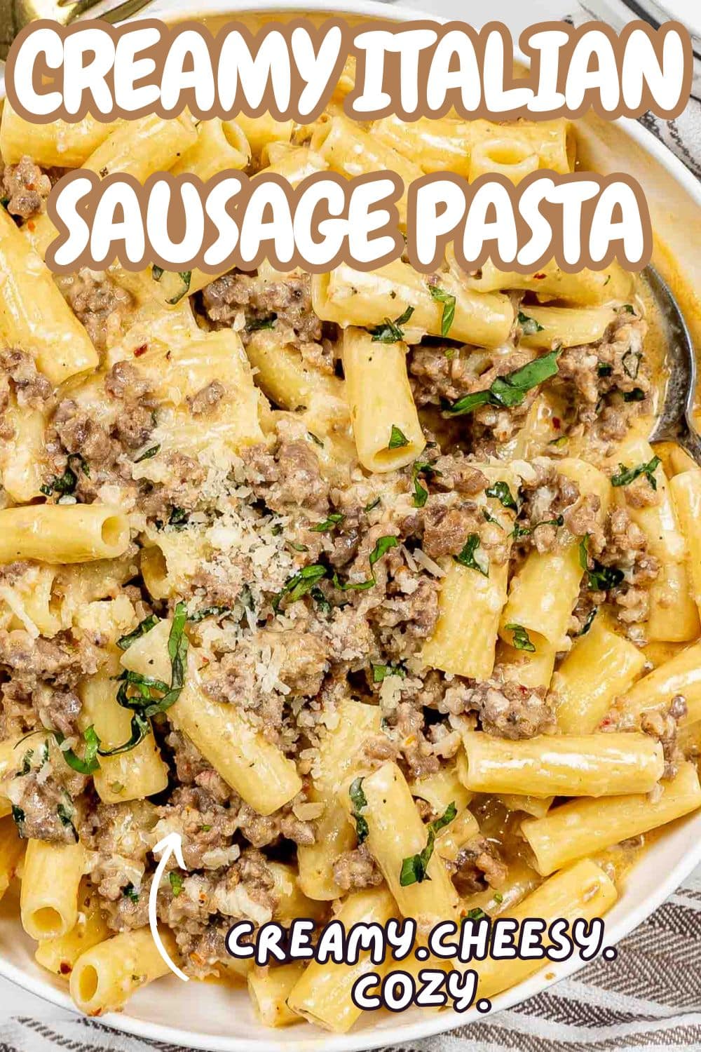 creamy italian sausage pasta pin.