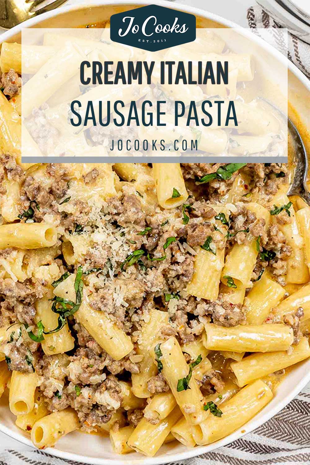 pin for creamy italian sausage pasta.